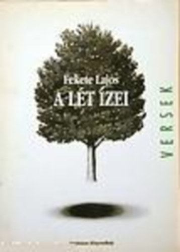 Fekete Lajos - A lt zei - Htrahagyott versek