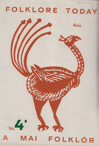 Folklore today 4. - Asia (A mai folklór 4. - Ázsia) - Diószegi Vilmos szibériai könyvei