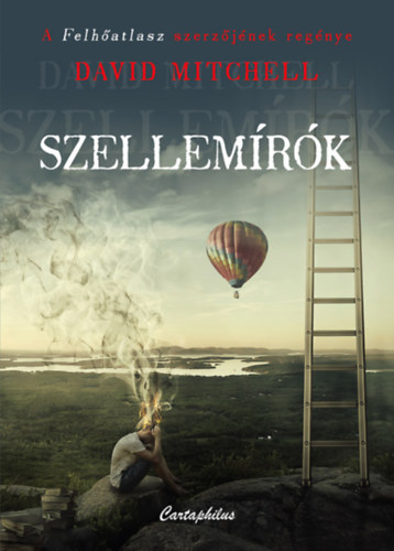 David Mitchell - Szellem�r�k