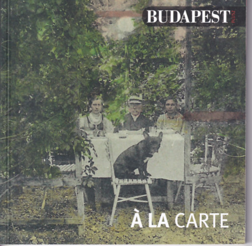 Sz�nt� Andr�s - � la carte (Budapest Plusz; 2015/1)
