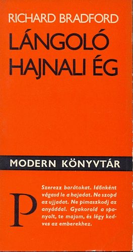 Richard Bradford - Lngol hajnali g