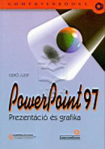 Ger Judit - PowerPoint 97 - Prezentci s grafika