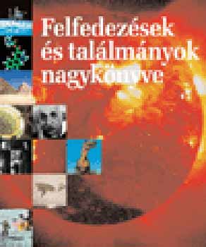 Felfedezsek s tallmnyok nagyknyve