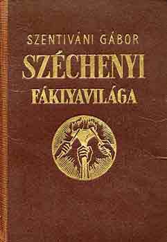 Szentivni Gbor - Szchenyi fklyavilga