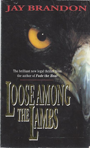 Jay Brandon - Loose Among the Lambs