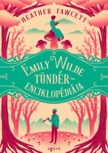 Heather Fawcett - Emily Wilde tündérenciklopédiája