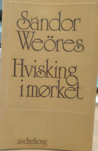 Sulyok Vince We�res S�ndor - Hvisking i morket (Suttog�s a s�t�tben)