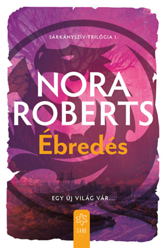 Nora Roberts - Ébredés