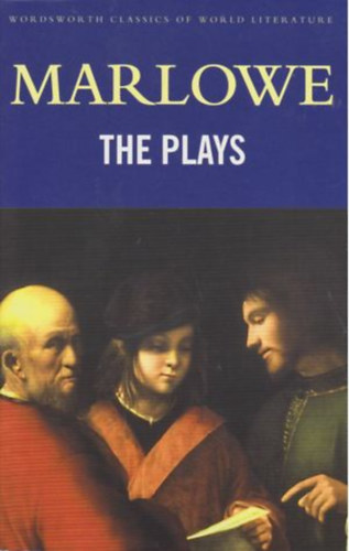 Marlowe - The plays
