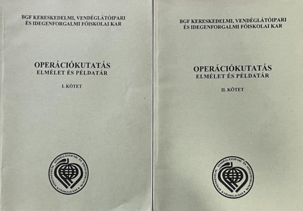 dr. Felber M�ria  (szerk.) - Oper�ci�kutat�s - Elm�let �s p�ldat�r I-II.