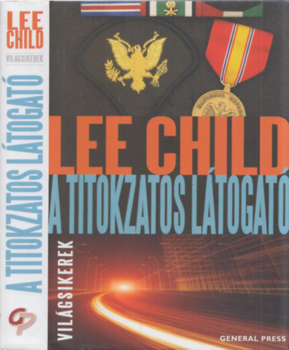 Lee Child - A titokzatos ltogat