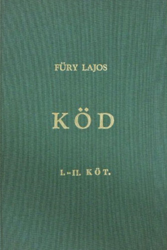 F�ry Lajos - K�d I-II.