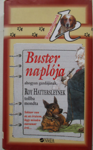 Roy Hattersley - Buster napl�ja - Kutyat�rt�netek