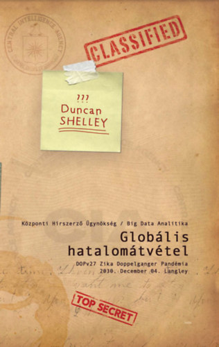 Duncan Shelley - Globlis hatalomtvtel