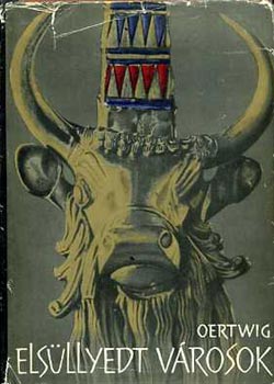 Siegfried Oertwig - Els�llyedt v�rosok