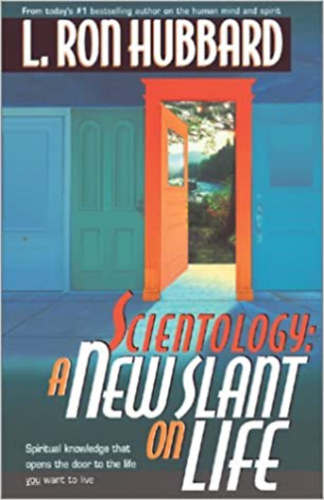 L.Ron Hubbard - Scientology:A new slant on life