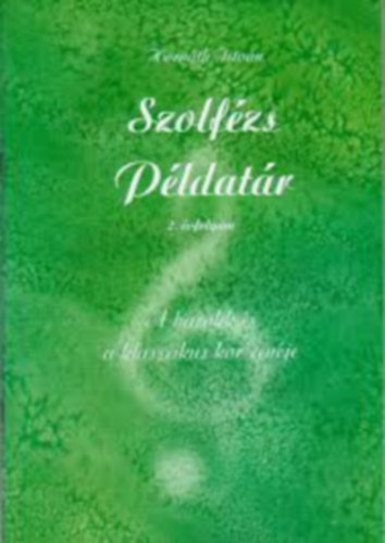 Horvth Istvn  (szerk.) - SZOLFZS PLDATR 2. VFOLYAM