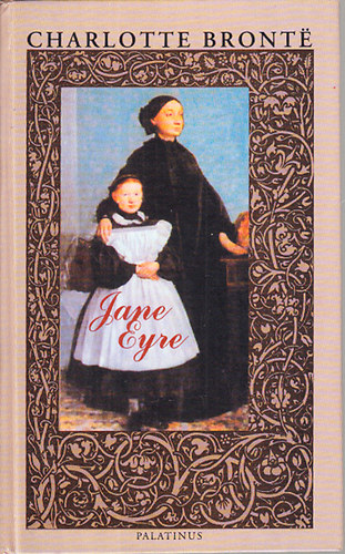 Charlotte Bront� - Jane Eyre