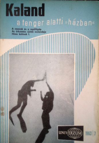 Surányi Éva  (Szerk.) - Univerzum 1963/7.