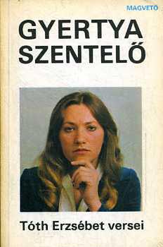 Tth Erzsbet - Gyertya szentel