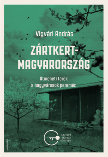 Vigvri Andrs - Zrtkert Magyarorszg