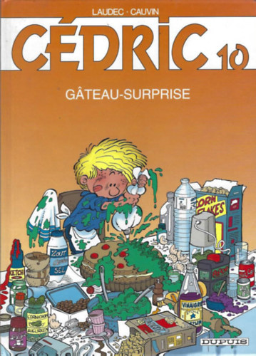 Laudec  (ill.) - Cdric, Tome 10 : Gteau-surprise