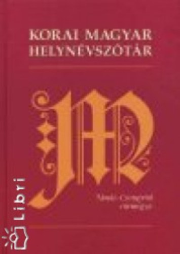Korai magyar helyn�vsz�t�r, 1000-1350