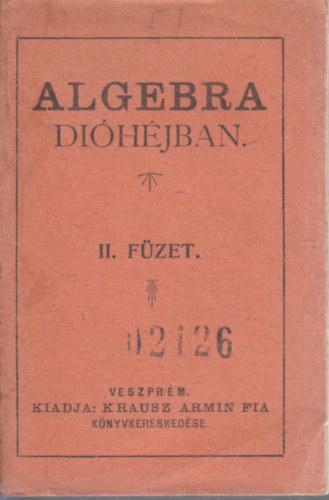 Algebra dihjban II. fzet