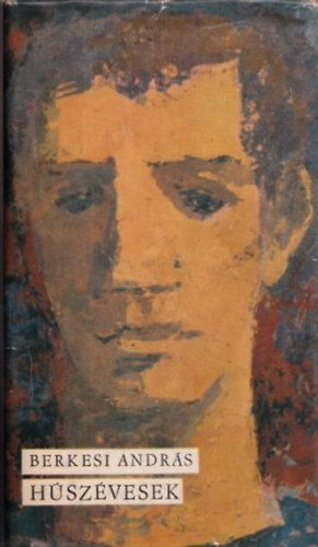 Berkesi Andr�s: - H�sz�vesek (dedik�lt)