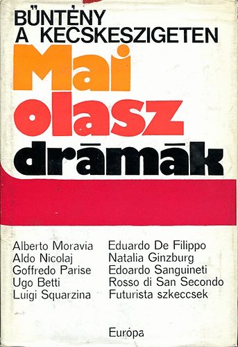 Eur�pa K�nyvkiad� - B�nt�ny a Kecskeszigeten-mai olasz dr�m�k