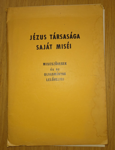 Jzus Trsasga sajt misi - miseszvegek s az olvasmnyok lelhelyei