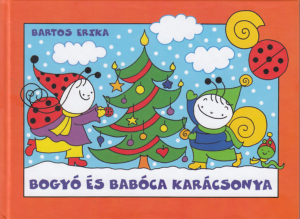 Bartos Erika - Bogy s Babca karcsonya
