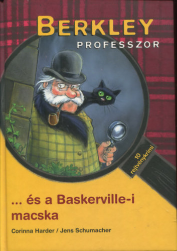 Corinna Harder; Jens Schumacher - Berkley professzos �s a Baskerville-i macska