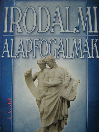 Szilgyi V. Ferenc - Irodalmi alapfogalmak