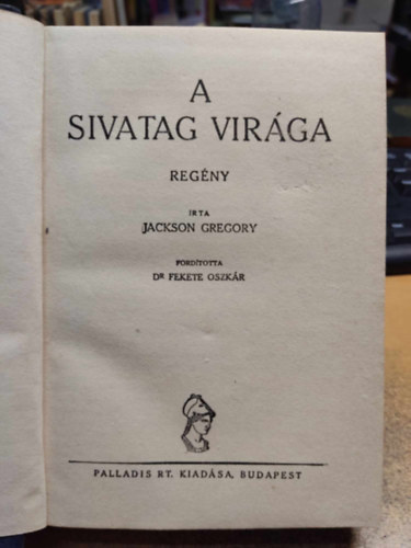 Jackson Gregory - A sivatag virga (1 pengs regnyek)