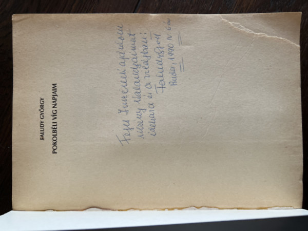 Faludy Gy�rgy - Pokolb�li v�g napjaim - Dedik�lt!