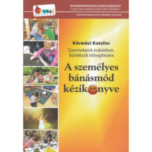 K�rm�ci Katalin - A szem�lyes b�n�sm�d k�zik�nyve