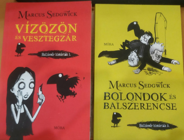 Williamson, Pete Marcus Sedgwick - 2 db Hollócsőr históriák: 1. Vízözön és vesztegzás + 3. Bolondok és balszerencse