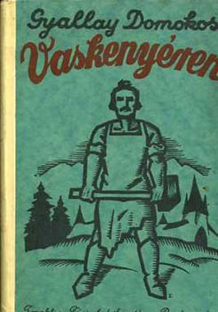Gyallay Domokos - Vaskenyren