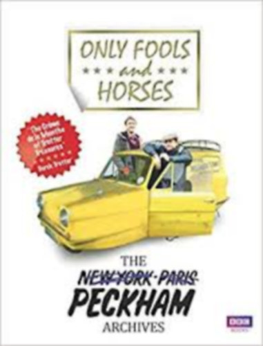 Rod Green - Only Fools and Horses: The Peckham Archives