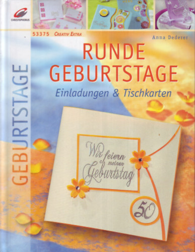 Anna Dederer - Runde Geburtstage - Einladungen & Tischkarten