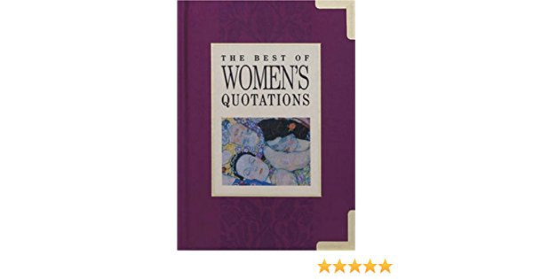 Helen Exley - The Best of Women's Quoations