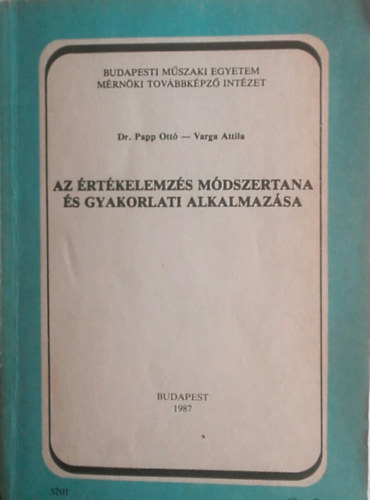 Dr. Papp Ott; Varga Attila - Az rtkelemzs mdszertana s gyakorlati alkalmazsa