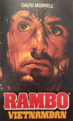 David Morell - Rambo Vietnamban (Rambo II.)