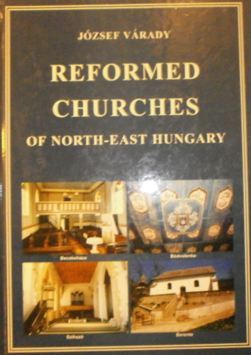 Jzsef Vrady - Reformed Churches of North-East Hungary