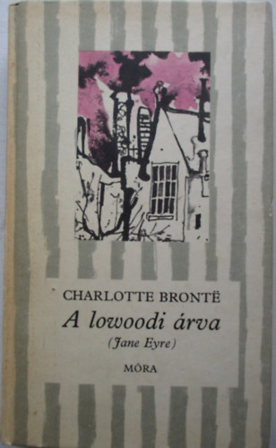 Charlotte Bront - A lowoodi rva