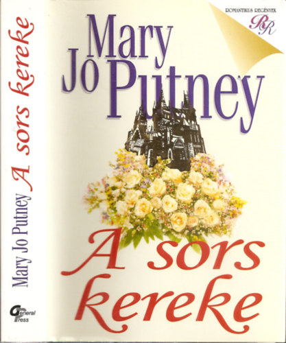 Mary Jo Putney - A sors kereke