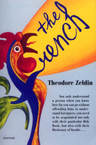 Theodore Zeldin - The french