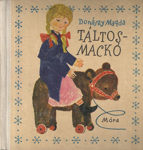 Donszy Magda - Tltosmack