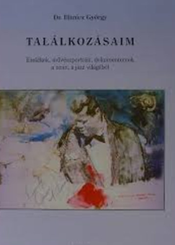 Illanicz Gyrgy Dr - Tallkozsaim - Emlkek, mvszportrk, dokumentumok a zene a jazz ...